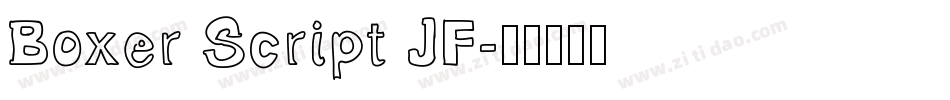 Boxer Script JF字体转换